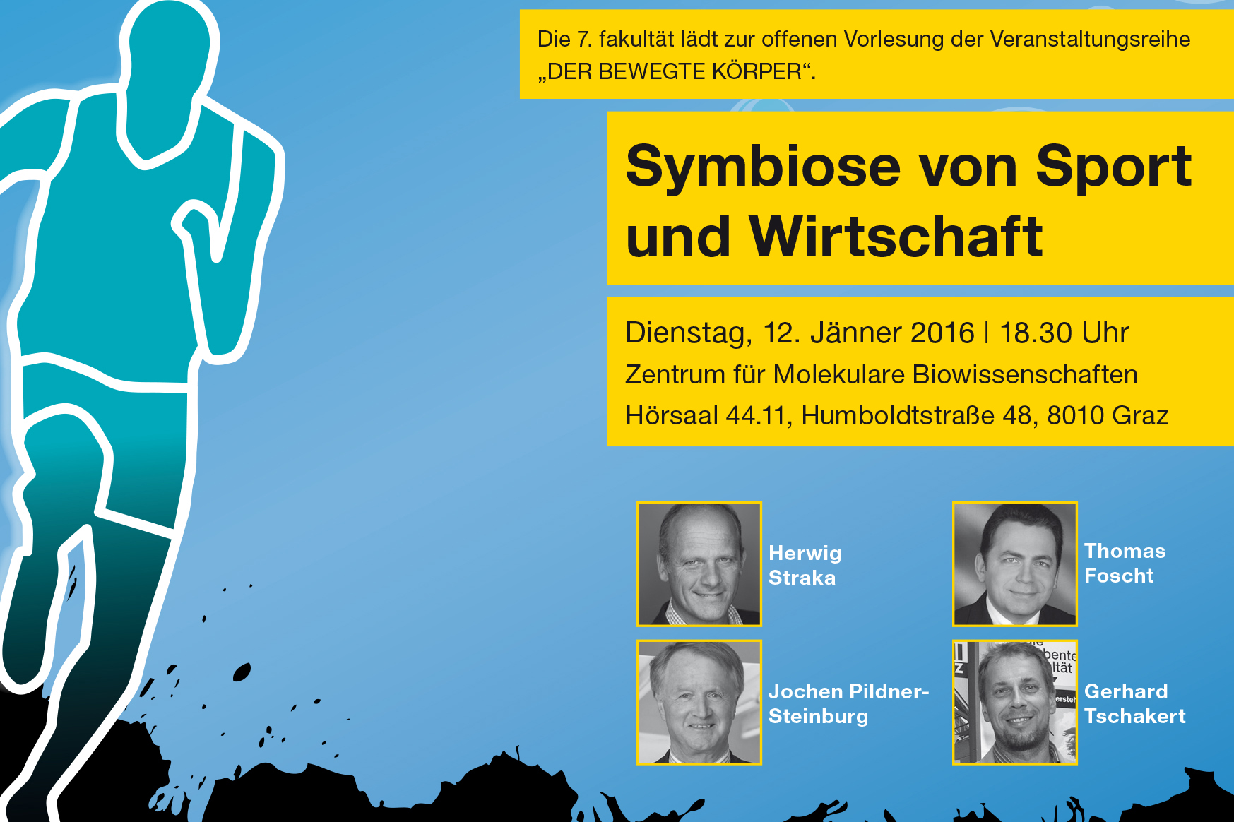 Die Uni-Graz-Reihe „Der Bewegte Körper“ – in Kooperation mit dem „Marketing Club Graz“ und den „Grazer Wirtschaftsgesprächen“ – befasst sich am 12. Jänner 2016 mit den ökonomischen Dimensionen des Sports. 