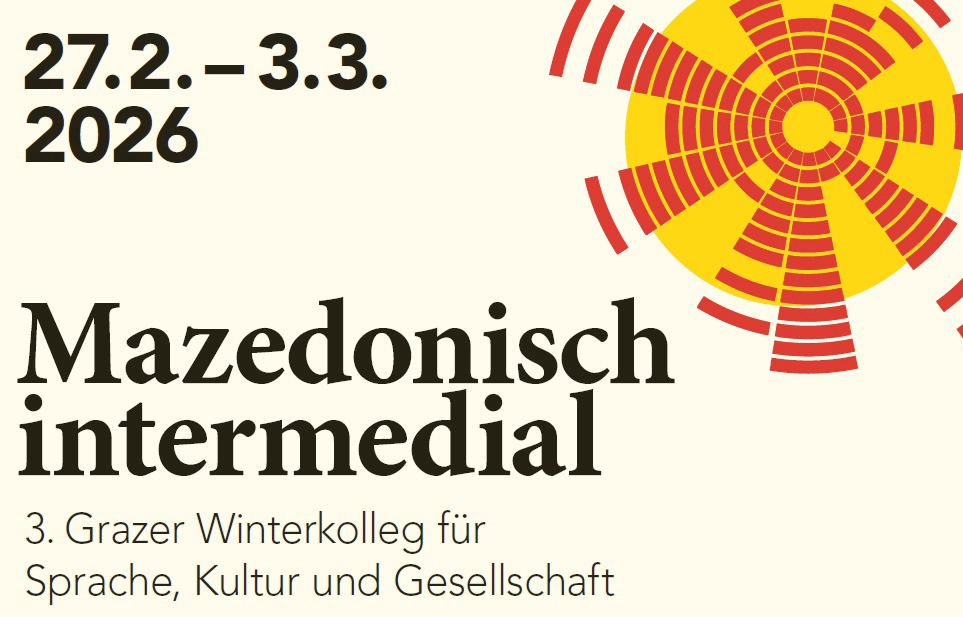 Winterkolleg Graz "mAzedonisch intermedial" 2026 