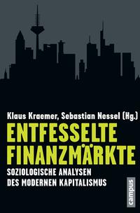 Cover Entfesselte Finanzmärkte 