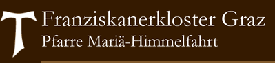 Logo Franziskanerkloster Graz Pfarre Mariä-Himmelfahrt 