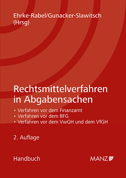 Rechtsmittelverfahren in Abgabensachen ©Manz Verlag