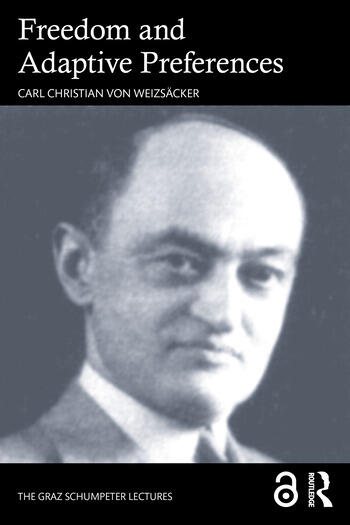 Carl Christian von Weizsäcker- "Freedom and Adaptive Preferences" ©Routledge