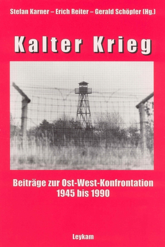 Buch Kalter Krieg ©Leykam