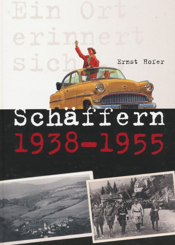 Buch Schaeffern 1938 bis 1955 ©Uni Graz/ Institut für Wirtschafts-, Sozial- und Unternehmensgeschichte