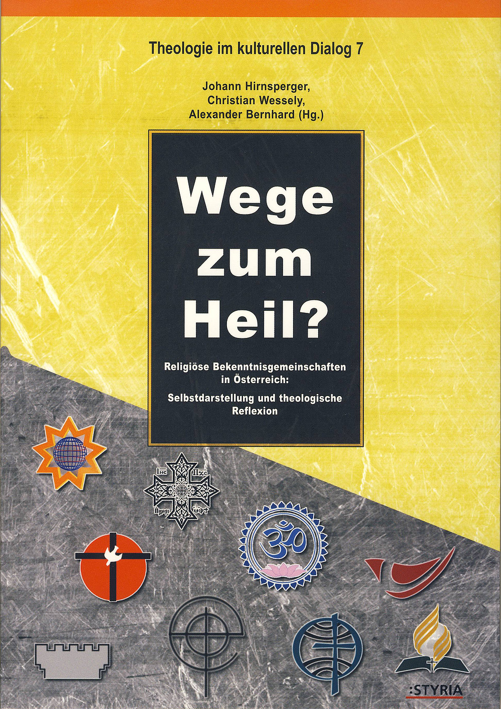 Buchcover Wege zum Heil 7 ©Tyrolia Verlag