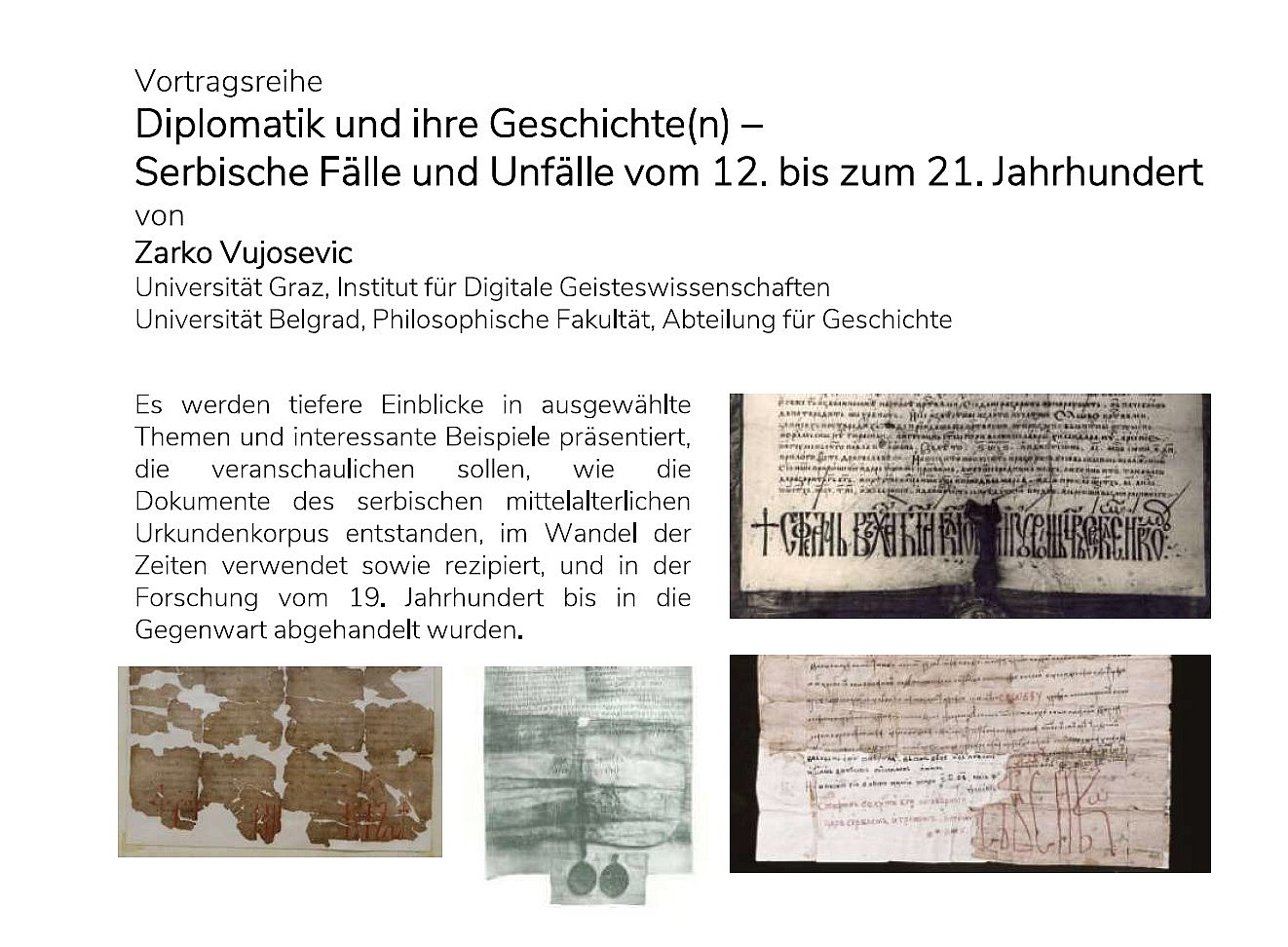 Diplomatik Vujosevic ©Uni Graz, Z. Vujosevic