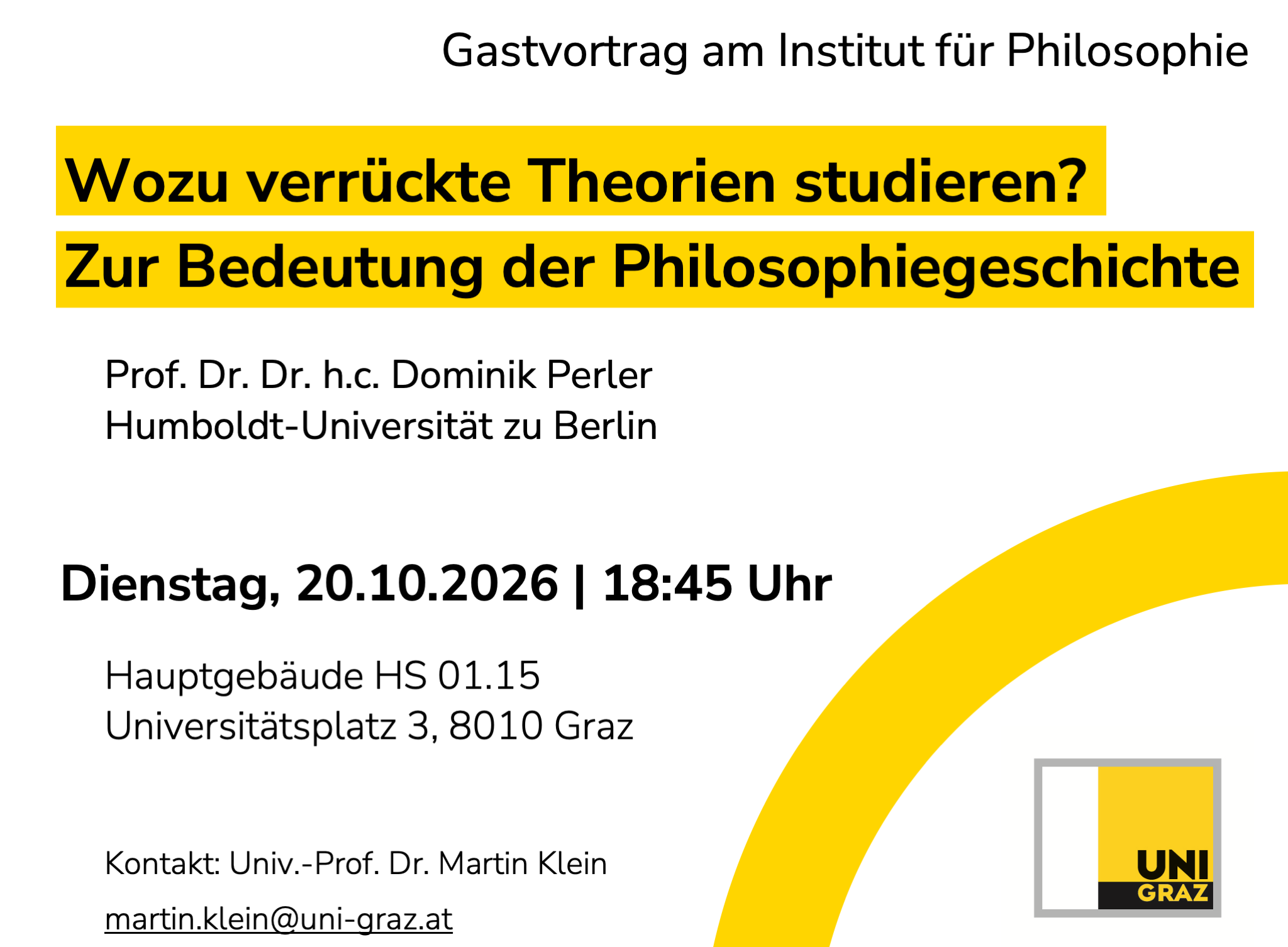 Plakat für einen Gastvortrag zur Bedeutung der Philosophiegeschichte an der Universität Graz. ©Catarina Teufel