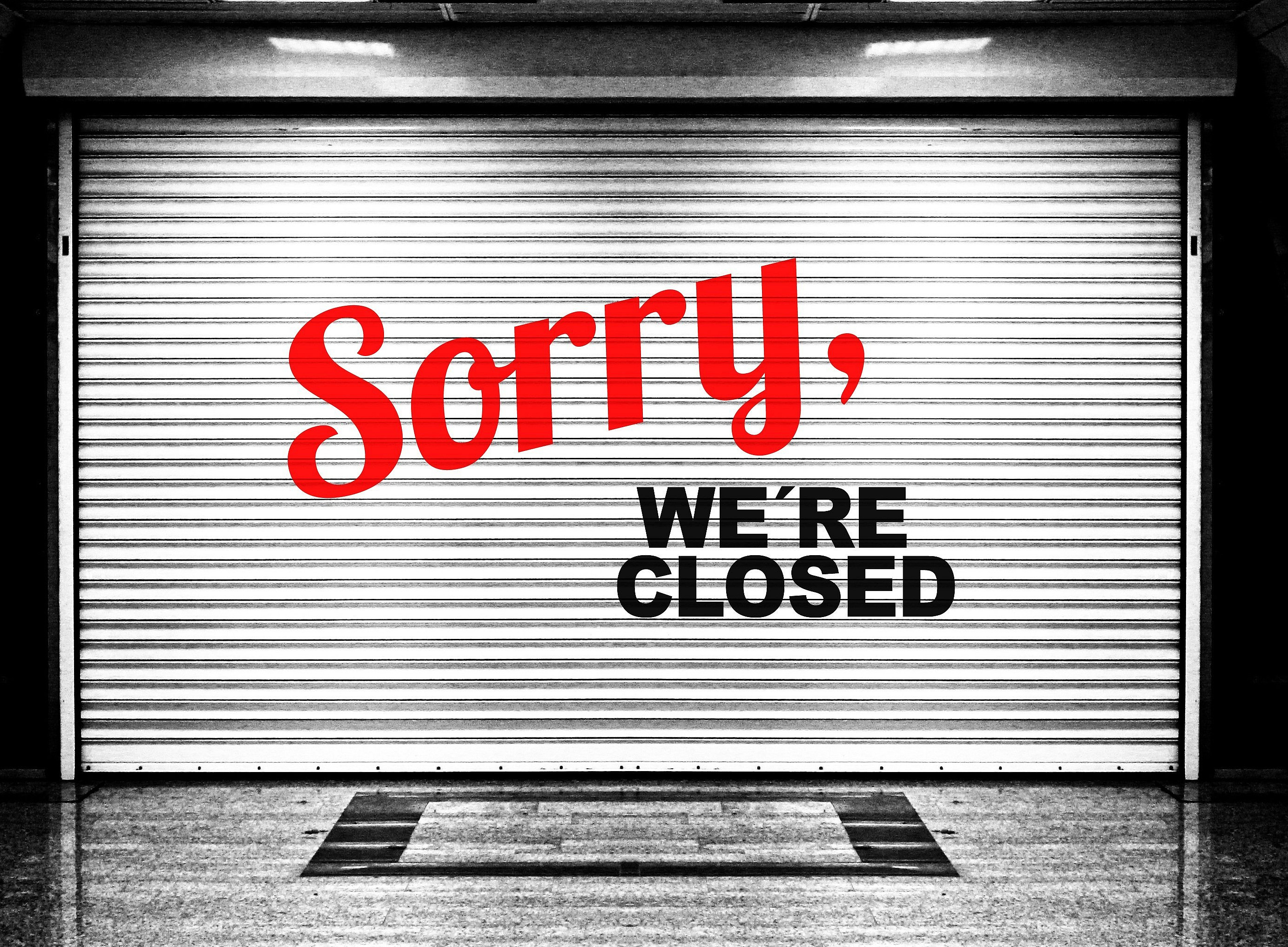 Sorry, geschlossen 