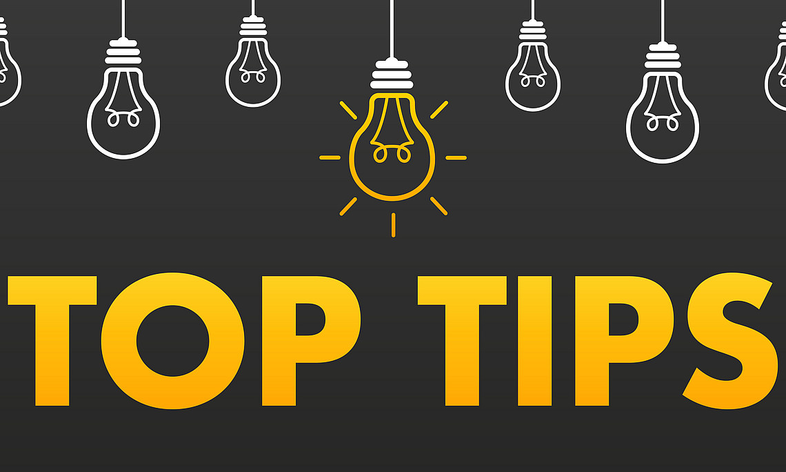 Top Tips