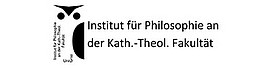 Institut für Philosophie an der Kath.-Theol. Fakultät