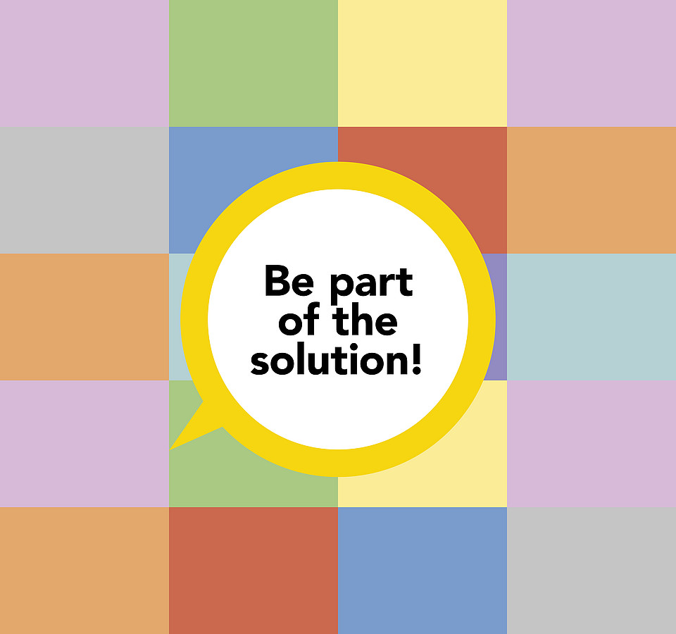 Bunte Quadrate mit Sprechblase in der steht "Be Part of the Solution"