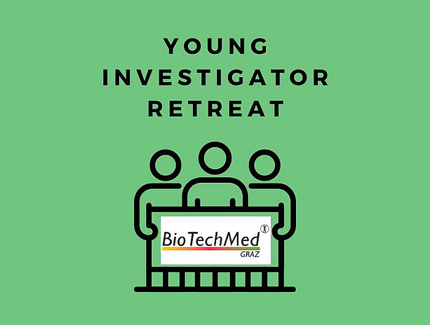 Next Events: Young Investigator Retreat ©BioTechMed-Graz