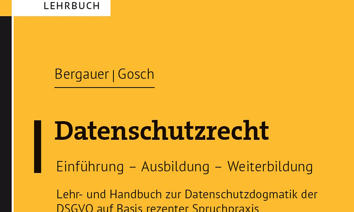 Bergauer/Gosch, Datenschutzrecht (2024)