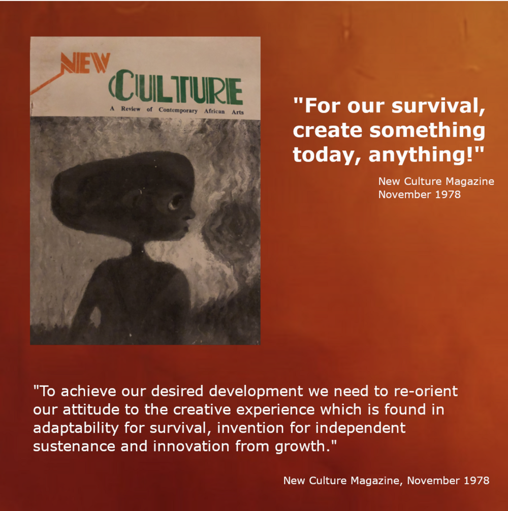 composition - New Culture Magazine ©K. Oke Image of the cover of "New Culture" Magazine of November against a red background. Next to the image, a quotation reads: "For our survival create something today, anything!" A quotation below the cover image says: "To achieve our desired development we need to re-orientate our attitude to the creative experience which is found in adaptability for survival, invention for independent sustenance and innovation from growth." Both quotations are from "New Culture" Magazine from November 1978. {f:if(condition: 'K. Oke', then: '©K. Oke')}
