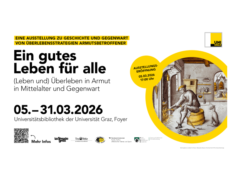 UB Ausstellung ©Uni Graz & Bild: Sorgheloos („Carefree“) in Poverty – Metropolitan Museum of Art, New York, NY; The Cloisters (Sammlung)