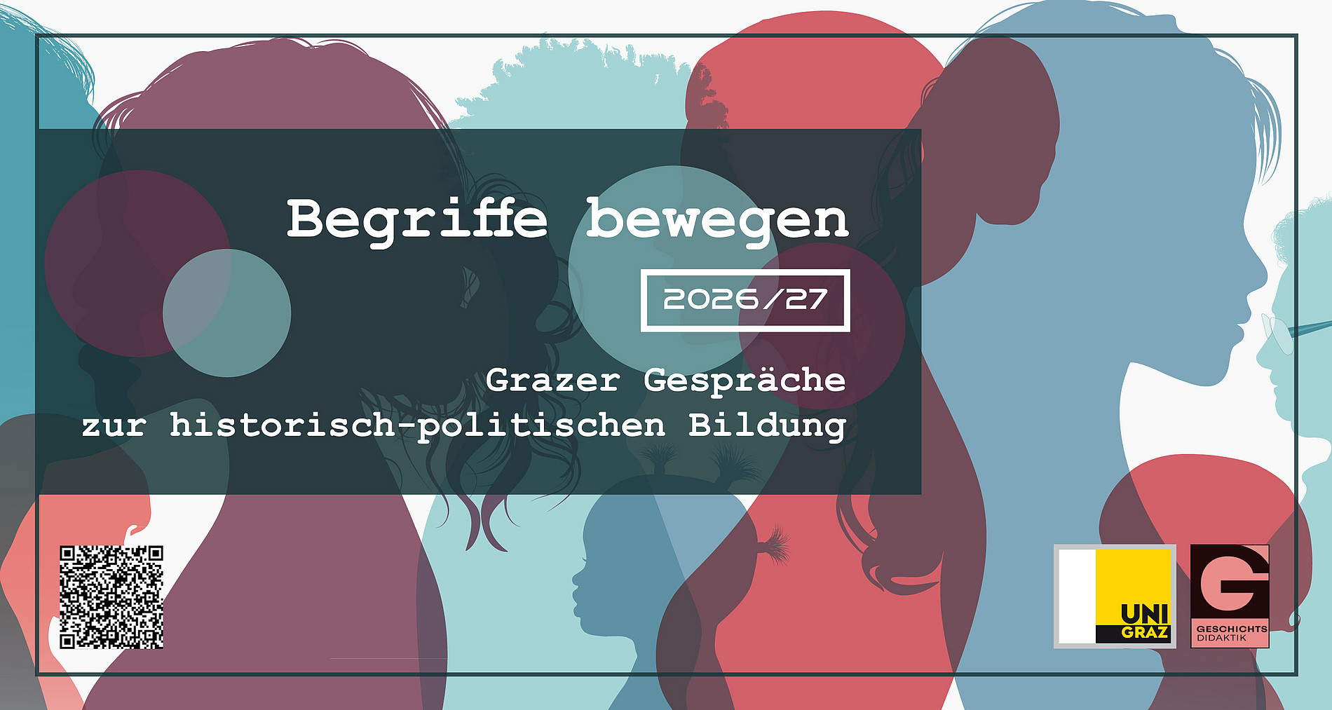 Begriffe bewegen 2026/27. Grazer Gespräche zur historisch-politischen Bildung 