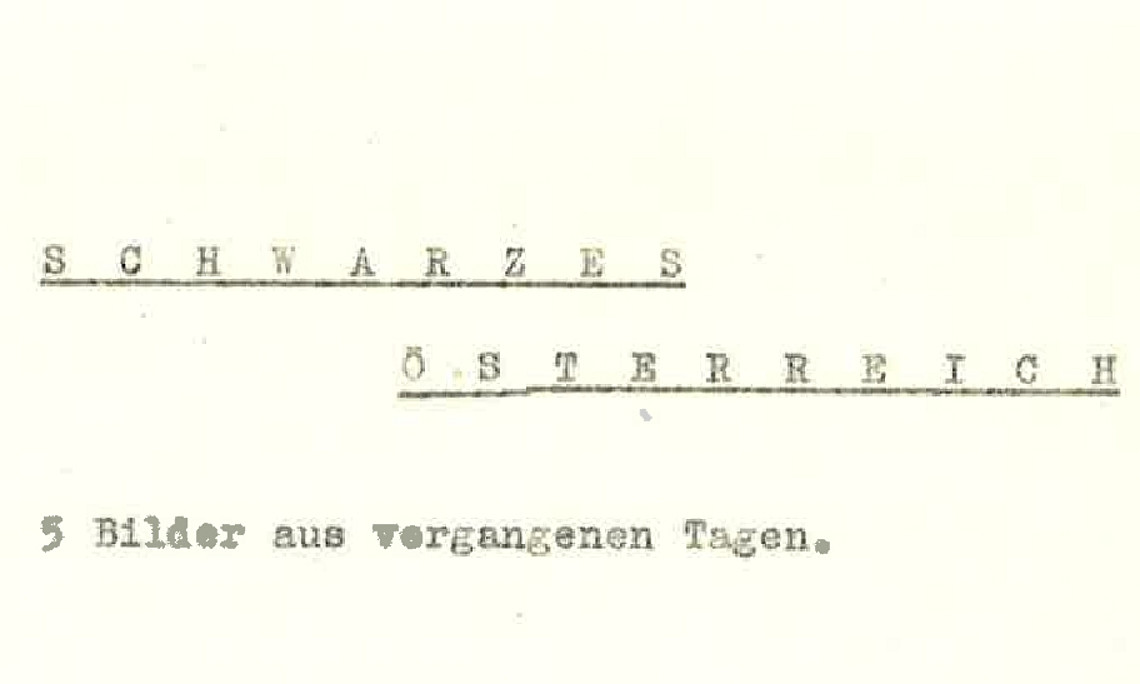 Erika Wegan - Schwarzes Österreich, Titel