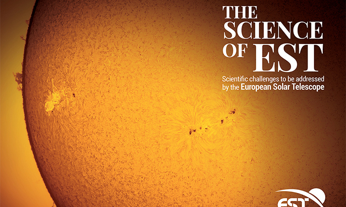 Das online Buch "The Science of EST" wirft in 77 Kurzartikeln Streiflichter auf ungeklärte Fragen aus der Sonnenforschung. Foto: EST 2020. 