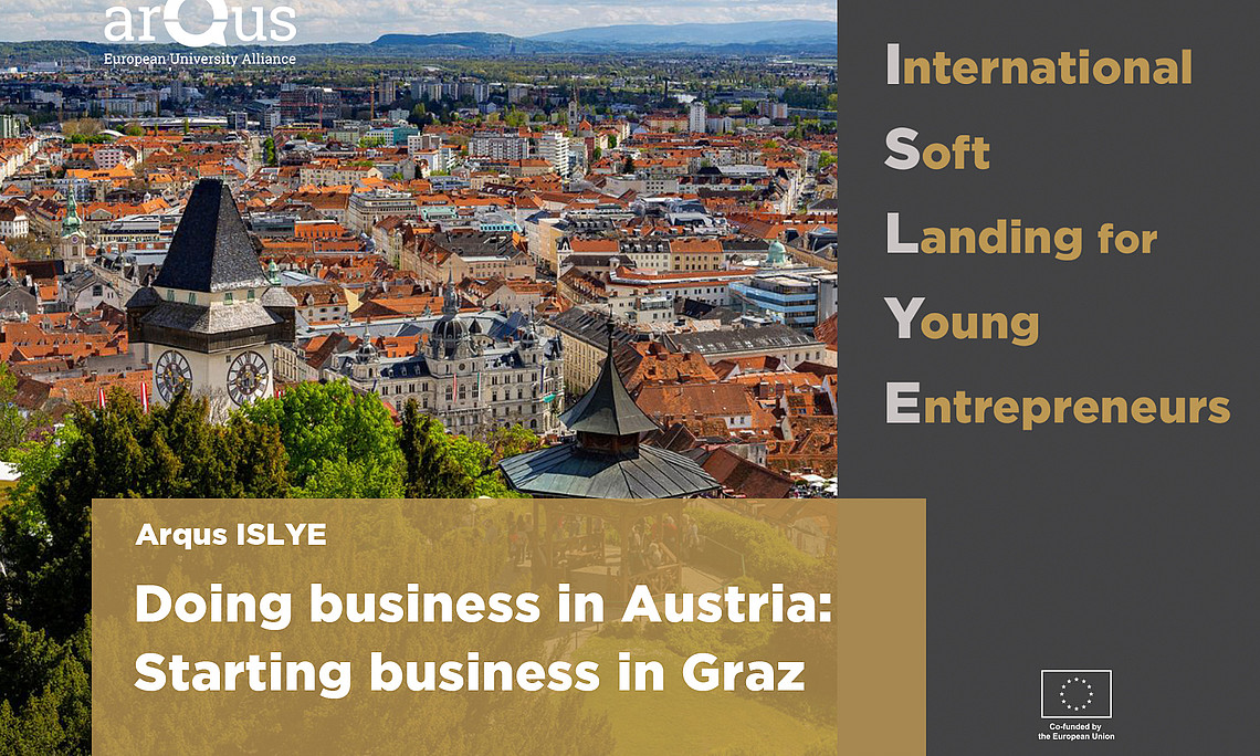  “Starting business in Graz”, second workshop of the Arqus ISLYE series