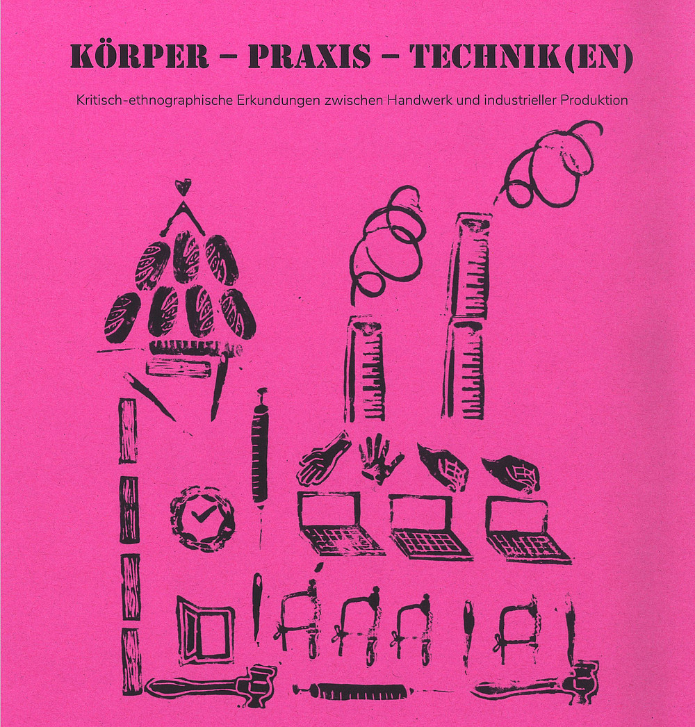 Plakat Studienprojekt ©Projektgruppe: "Körper-Praxis-Technik(en)"