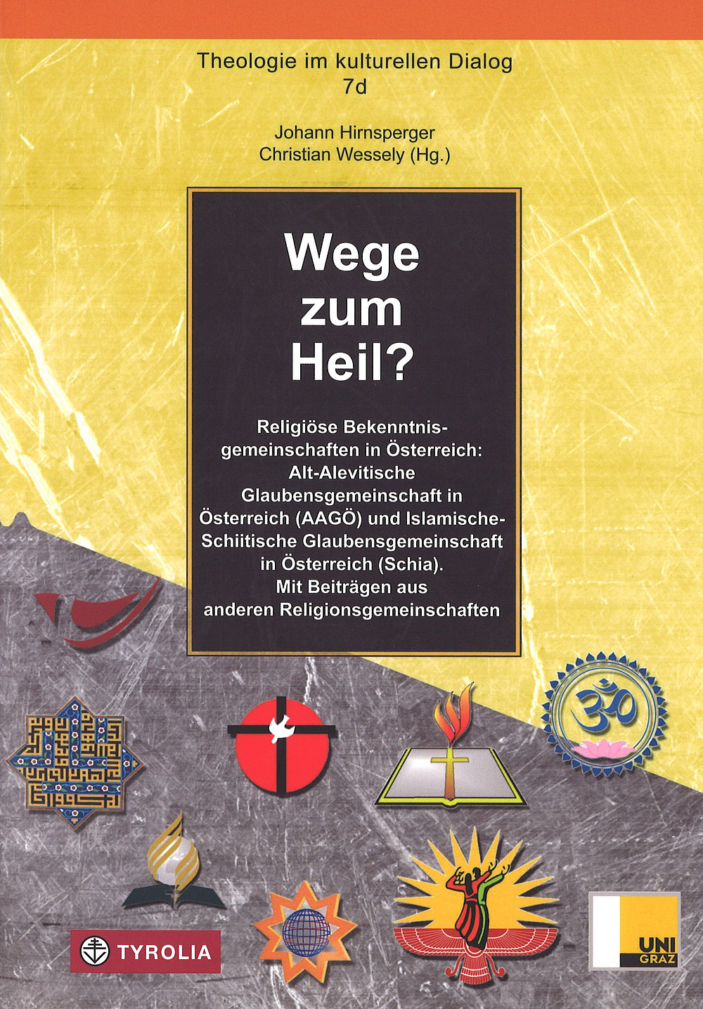 Buchcover Wege zum Heil 7d ©Tyrolia Verlag