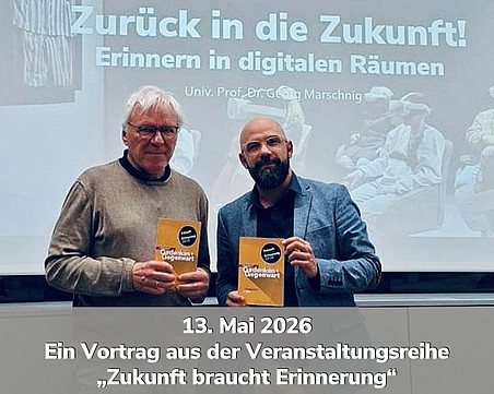 Ein Vortrag aus der Veranstaltungsreihe „Zukunft braucht Erinnerung“ 