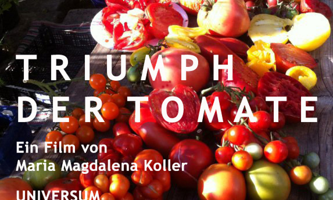 Universum "Triumph der Tomate" (ORF)