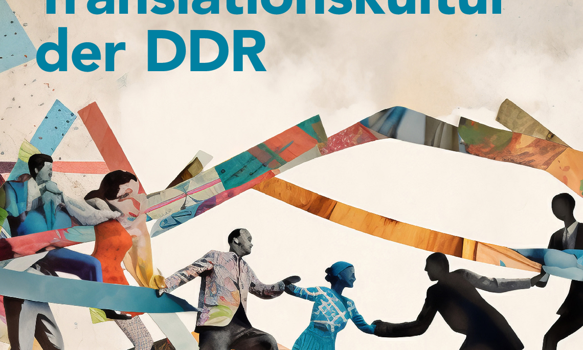 Tagung Translationskultur(en) in der DDR