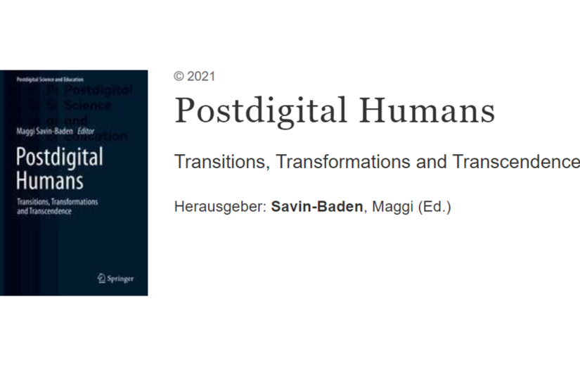 Postdigital Humans:Transitions, Transformations And Transcendence