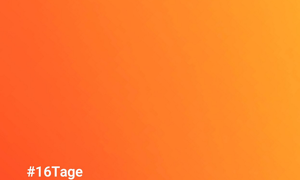 Eine orangene Fläche mit leichtem Farbverlauf ist dargestellt. Unten links steht in kleiner Schrift #16Tage. Dies weist auf die Kampagne Orange the World hin.