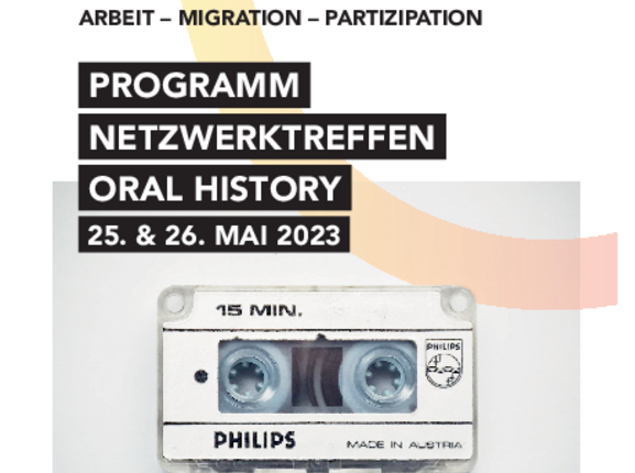 Bild einer Audio bzw. Magnetkasette mit Text, der das Netzwerktreffen Oral History Ankündigt ©Uni Graz, Netzwerktreffen Oral History