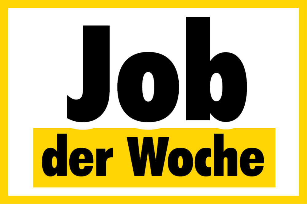 Job der Woche ©Angela Messner-Lipp