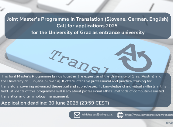 Call for applications 2025 for the Joint Master in Translation Slovene German and English ©By International Relations Office/Uni Graz @Canva