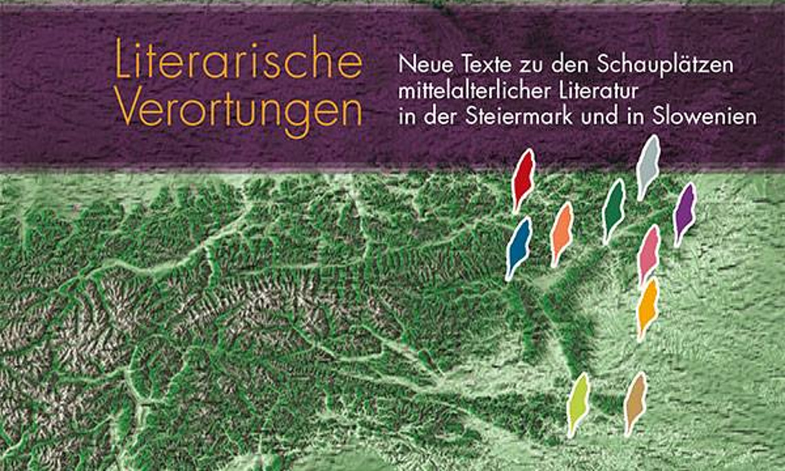 Mittelalterliche Literaturschauplätze inspirierten steirische AutorInnen der Gegenwart.