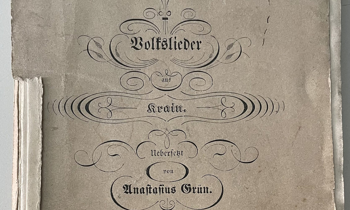 Anastasius Grün: Volkslieder aus Krain
