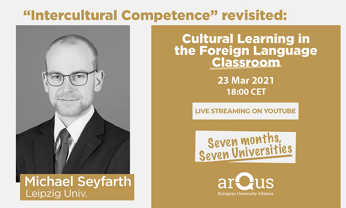 On 23rd March at 18:00 CET, Arqus holds the webinar "Intercultural Competence”, by Michael Seyfarth 