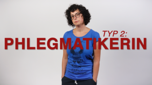 Person hinter Schriftzut Phlegmatikerin ©CC-BY 4.0 Int., Science Ink