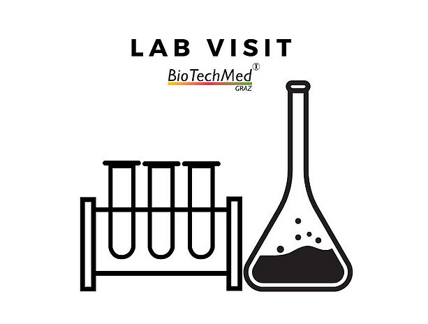 Next Events: Lab Visit ©BioTechMed-Graz