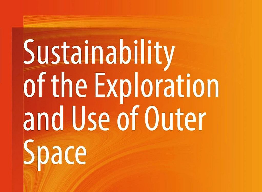 Buchdeckel: Sustainability of the Exploration and Use of Outer Space ©Springer Verlag