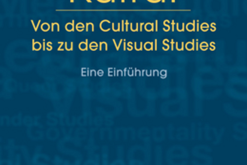 Stephan Moebius (Hg.):  Kultur. Von den Cultural Studies bis zu den Visual Studies.  Eine Einführung. Edition Kulturwissenschaft, transcript 2012. ISBN 978-3-8376-2194-5. Foto: transcript