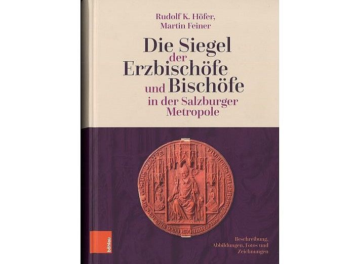 Cover Publikation die Siegel der Erzbischöfe und Bischöfe in der Salzburger Metropole ©Vandenhoeck & Ruprecht Verlage