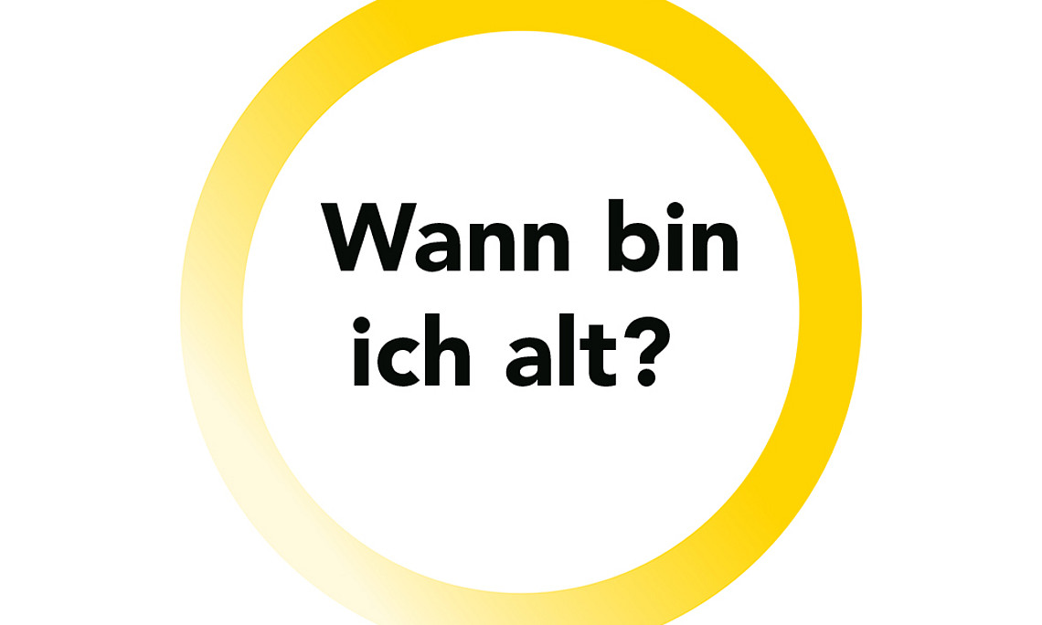 Wann bin ich alt?