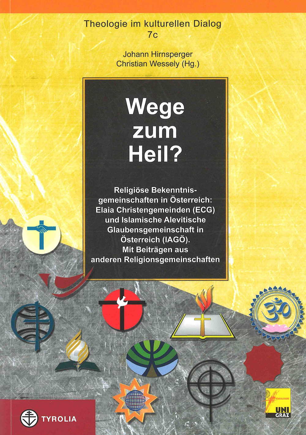 Buchcover Wege zum Heil 7c ©Tyrolia Verlag