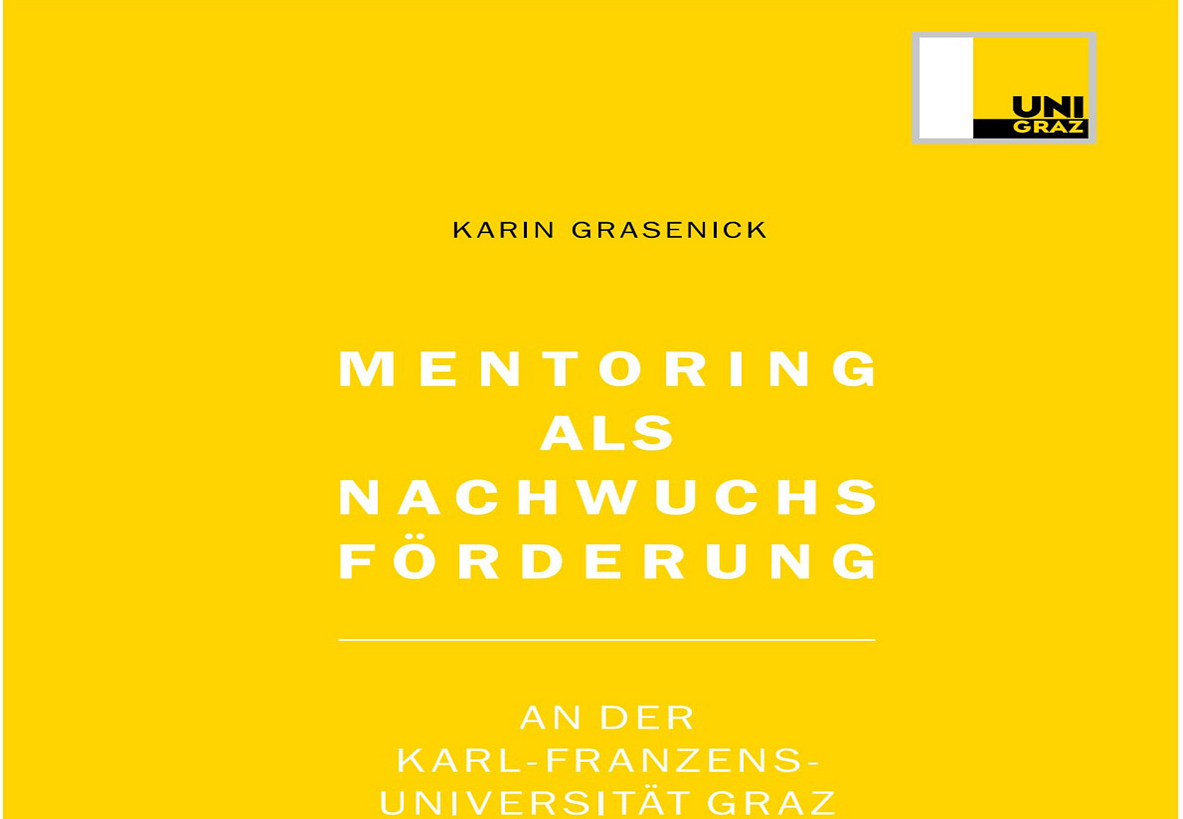 Cover Mentoring-Handbuch ©Uni Graz/Koordinationsstelle für Geschlechterstudien und Gleichstellung