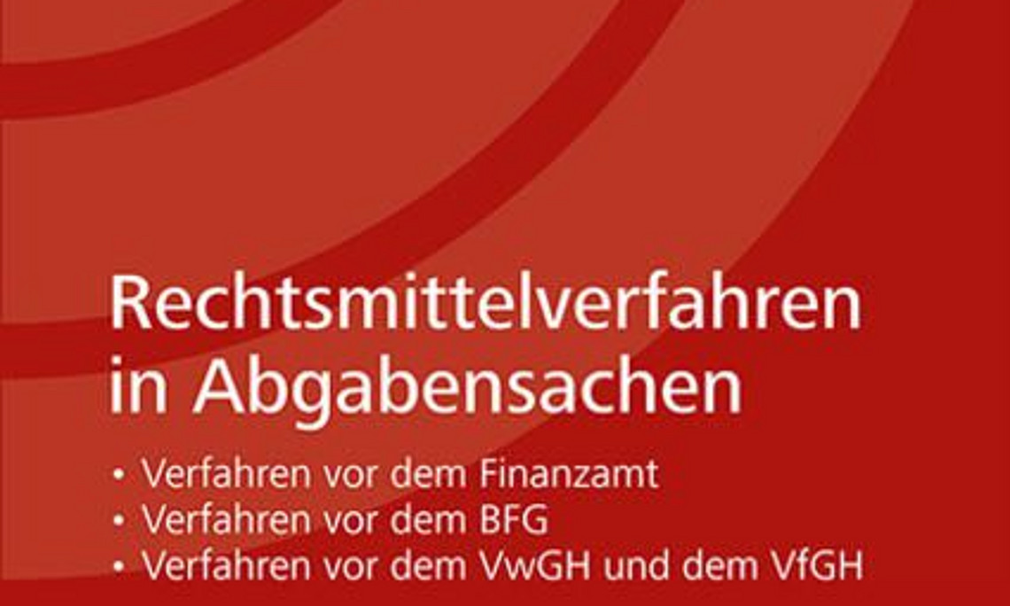 Rechtsmittelverfahren in Abgabensachen