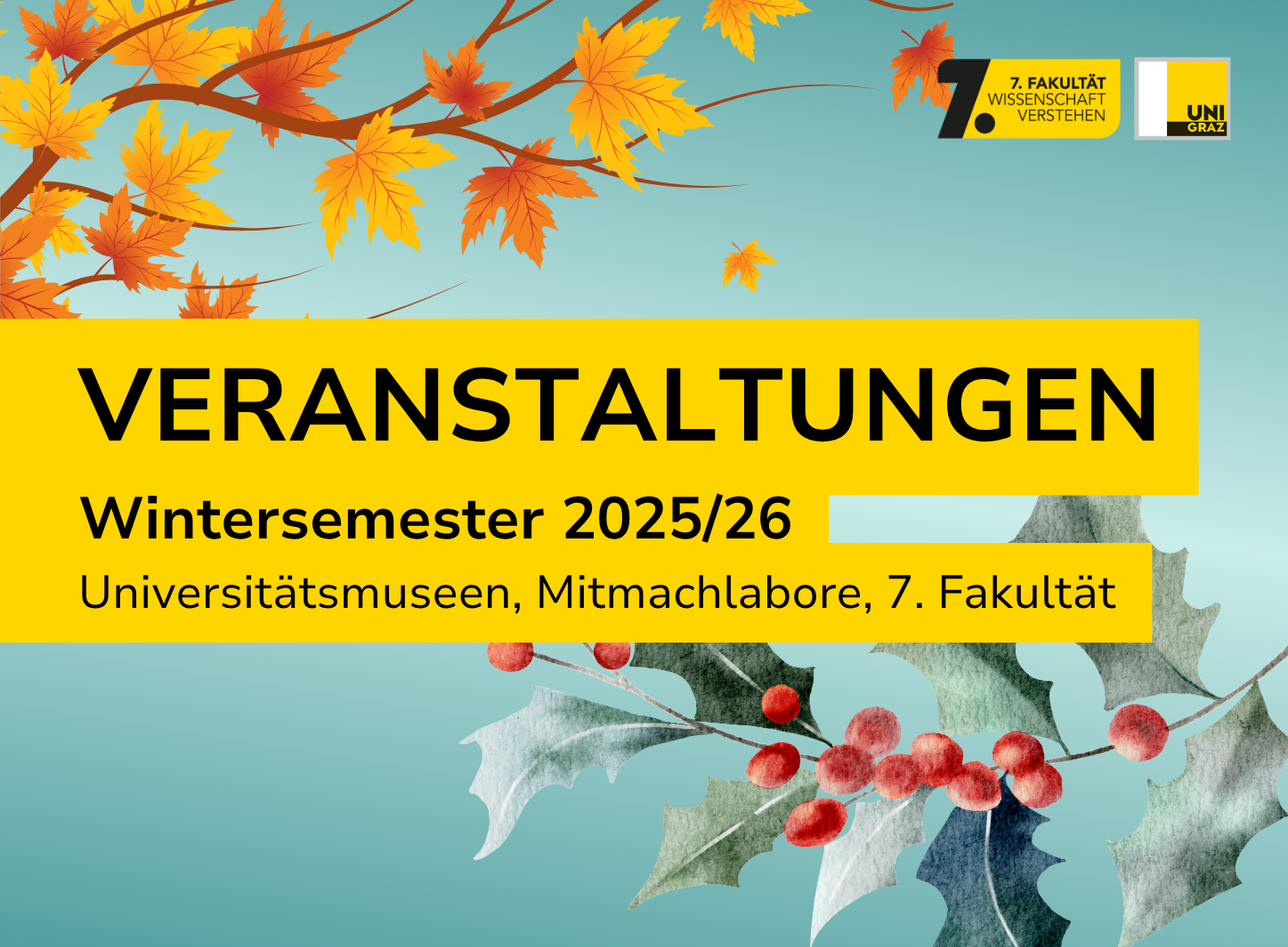 Veranstaltungen im Wintersemester 2025/26 | Universitätsmuseen, Mitmachlabore, 7. Fakultät 