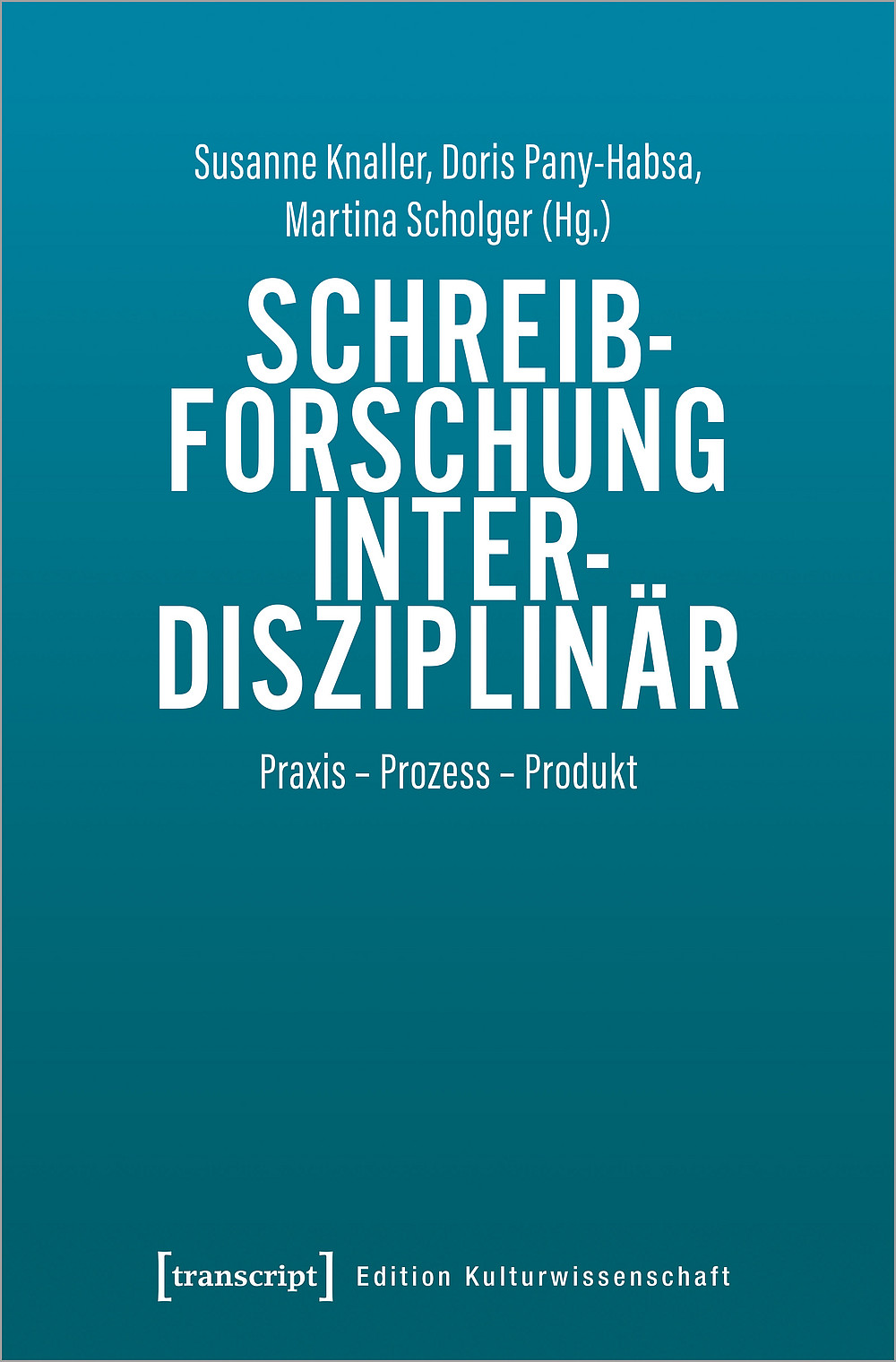 Buchcover Schreibforschung interdisziplinär ©Unveränderte Nutzung des Covers für Referenzen zur Publikation vom Verlag erlaubt