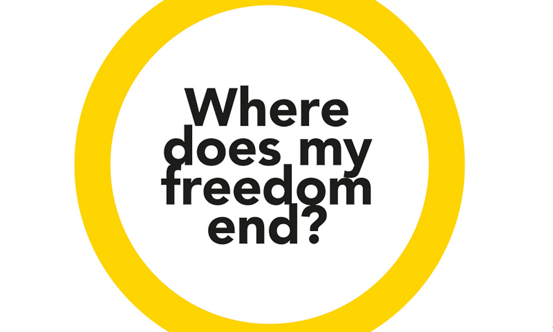 Question in the yellow ring: Where does my freedom end?