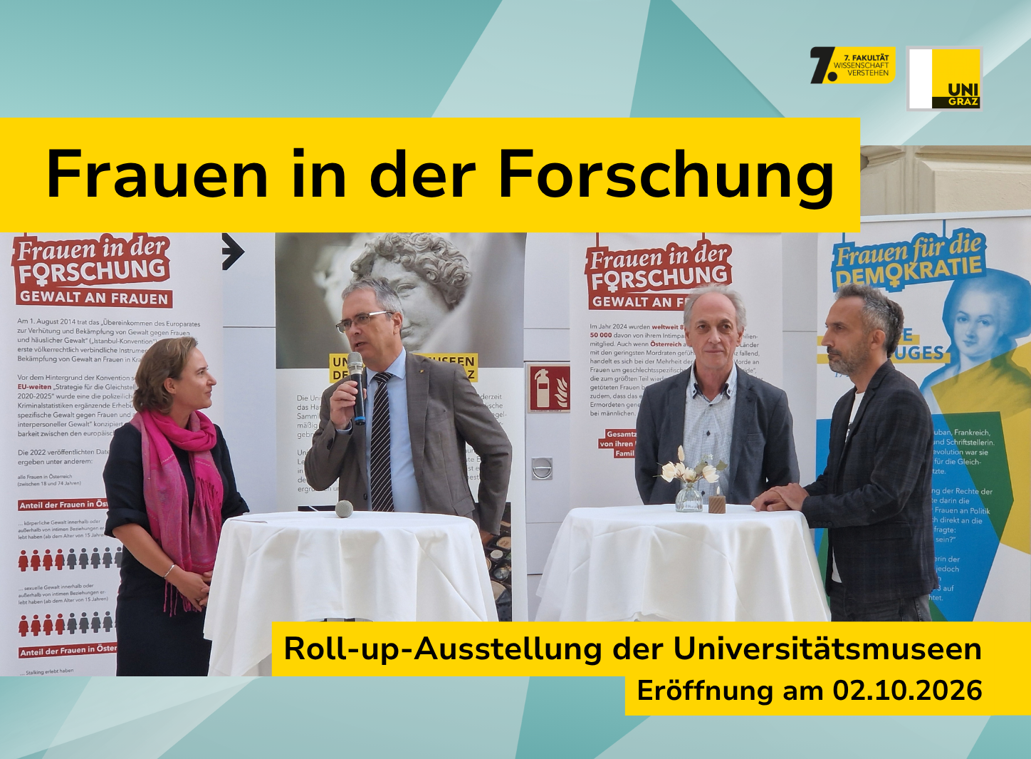 Bernadette Biedermann, Peter Riedler, Franz Stangl und Stefan Köchel (v. l. n. r.) bei der Eröffnung der Roll-up-Ausstellung „Frauen in der Forschung“ | Foto: Uni Graz/Probst ©Uni Graz/Probst, Hofbauer