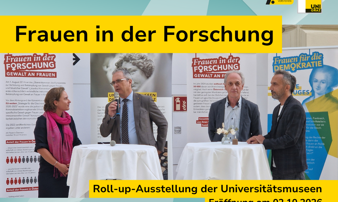 Bernadette Biedermann, Peter Riedler, Franz Stangl und Stefan Köchel (v. l. n. r.) bei der Eröffnung der Roll-up-Ausstellung „Frauen in der Forschung“ | Foto: Uni Graz/Probst